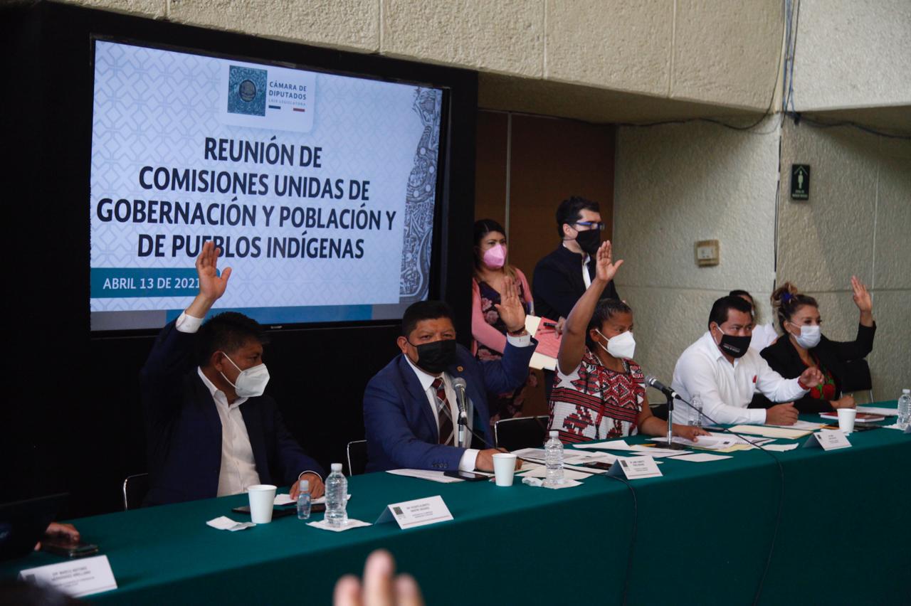 Aprueban comisiones de Gobernación y Pueblos Indígenas dictamen a la ...